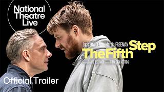 The Fifth Step | Official Trailer | National Theatre Live