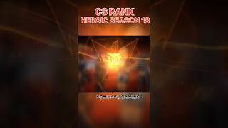 CS RANK HEROIC SEASON 18 || TODAY CS RANK PUSH || #freefire #kgnhasugaming