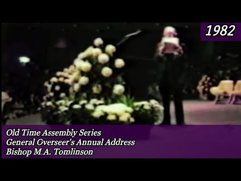 Bishop M.A. Tomlinson's Annual Address to the 77th General Assembly 1982
