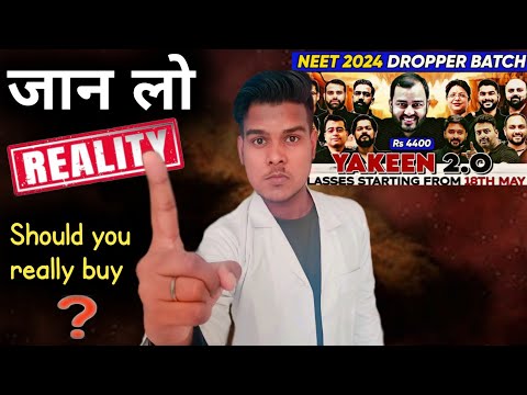 YAKEEN 2.0 FOR NEET 2024 | REALITY | SHOULD YOU REALLY JOIN ? BEST INSIGHTS