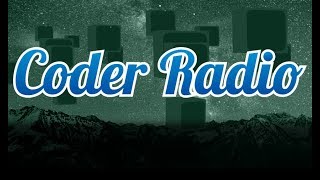 Everyone’s Going Chrome | Coder Radio 335