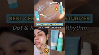 Dot & Key Barrier Repair Moisturizer vs Earth Rhythm phyto-ceramide moisturiser (➡️READ COMMENT)