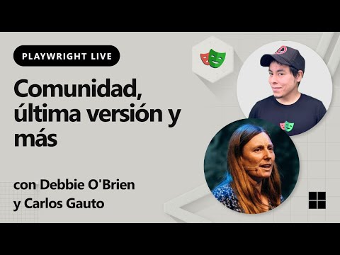 Playwright Live: Español: Comunidad de Playwright, última versión y más