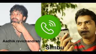 AAA Controversy | Simbu posed life threat to Adhik Ravichandran? | Simbu Phone Calls Conversation
