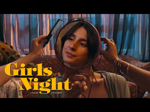Girls Night - Dot. | Official Music Video