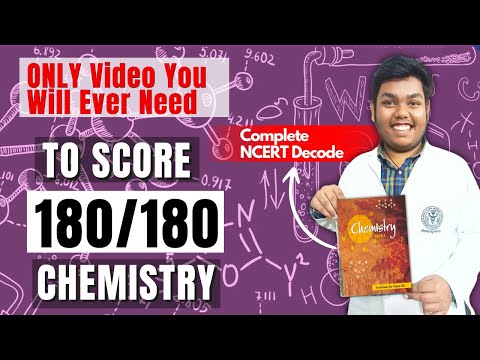 SCORE 180/180 IN CHEMISTRY | HOW TO READ CHEMISTRY NCERT LIKE A TOPPER | SECRETS OF CHEMISTRY NCERT