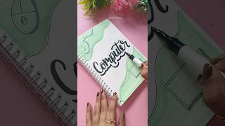 Easy Coverpage 'Computer'🖥️✨🌺| Project Paper & Assignment| #shorts #youtubeshorts