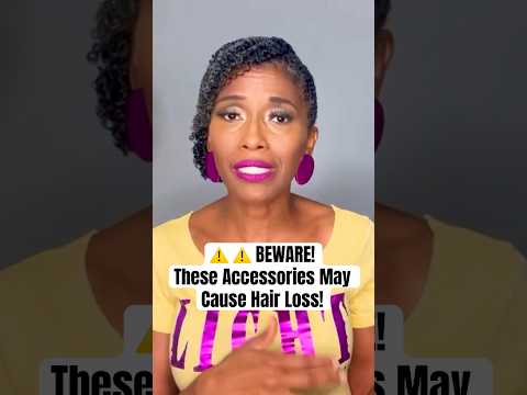 These Hair Accessories Can Cause Hair Loss #naturalhair #tractionalopecia #hairloss