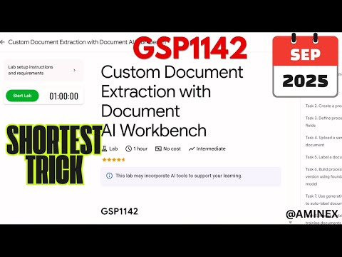 [NEW 2025] Custom Document Extraction with Document AI Workbench | #GSP1142 | #qwiklabs | #arcade 🤖📄
