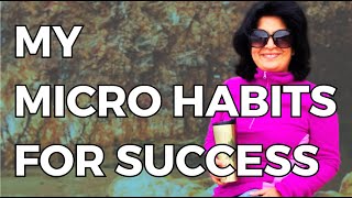 Micro habits for daily success