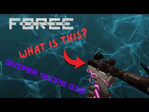 Sniper scope G18...  #bulletforce