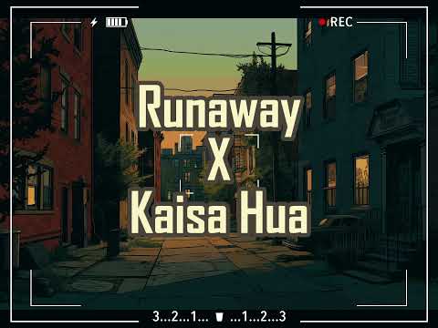 Runaway x Kaise Hua ~ Lofi Mashup | RelaX-LofI