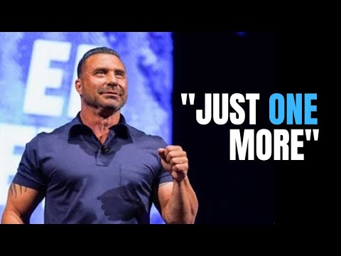 Never Give Up on Your Dreams: "Just One More" Strategy by Ed Mylett