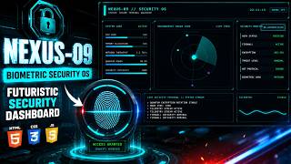 Build a Futuristic Biometric Security Dashboard with HTML CSS & JavaScript | Cybersecurity UI