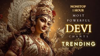 Most Powerful DEVI CHANTS for NAVRATRI and DURGA PUJA in DIVINE VOICES by MEDITATIVE INDIA