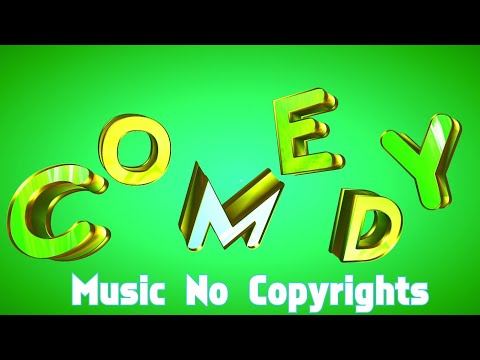 Comedy Background Music No Copyrights || Funny Music Copyright FREE Music