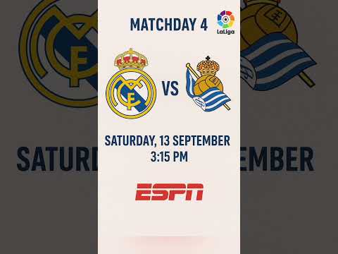 🔥 Real Madrid vs Real Sociedad | #LaLiga Matchday 4 🏆 #RealMadrid #RealSociedad #laliga2025