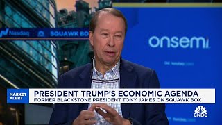 Former Blackstone President Tony James: The economy is weakening and consumer is starting to buckle