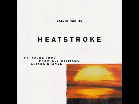 Calvin Harris - Heatstroke (feat. Young Thug, Ariana Grande & Pharrell Williams) 639 Hz