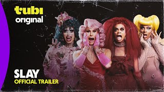 Slay | Official Trailer |  Tubi Original