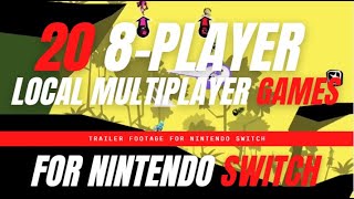 All 8 Player Local Multiplayer Games for Nintendo Switch
