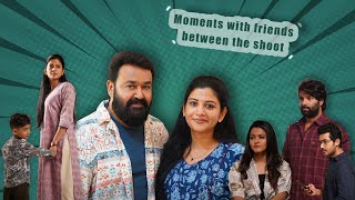 Moment with friends between the Shoot #shootlife #behindthescene #sshivada   #secrethome #mohanlal