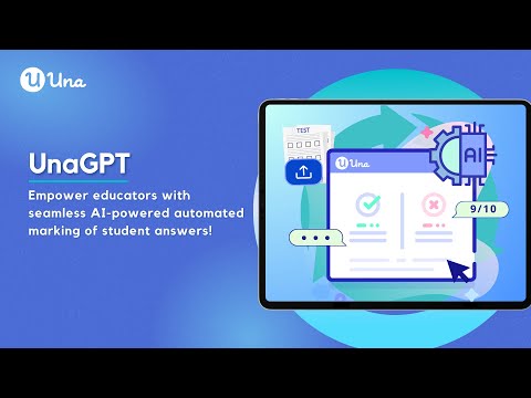 UnaGPT Intro | AI Auto-marking