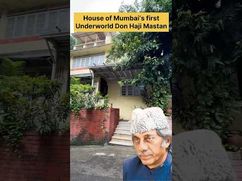 Mumbai First Underworld Don Haji Mastan Bungalow 😱 #shorts