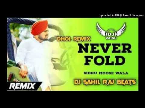 Never Fold Remix Song Dj Choudhary Dhand  Sidhu Moosewala  Pehla Parcha Odo Hogya Si Remix