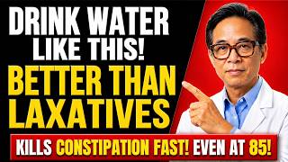 Over 60 and Easily Constipated? Add This To Water,.Kills Constipation and Softens Stool Fast!