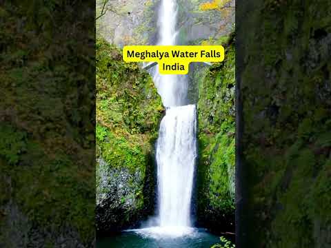 Meghalya Water Falls