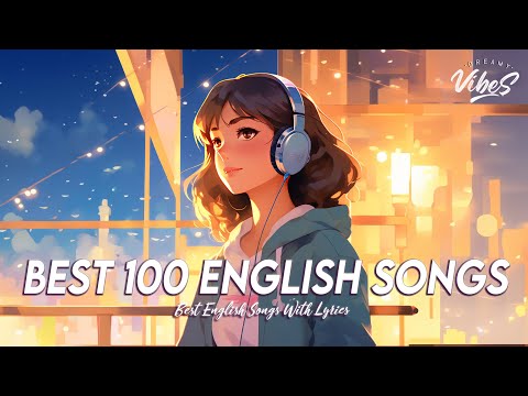 Top 100 English Love Song 🌻 Chill Spotify Playlist Covers | Tiktok Viral Songs 2025 With Lyrics
