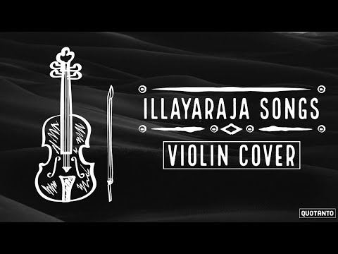 Ilayaraja Songs Violin Cover | ilayaraja violin instrumental music | ilayaraja instrumental music