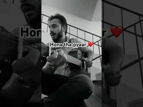 Hona Tha Pyaar | Cover | Bol | Harshit Sharmar