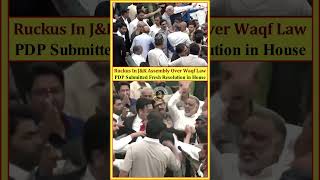 Ruckus In J&K Assembly Over #waqfamendmentbill2025