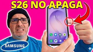 🔌 ¡POR FIN! Cómo APAGAR el Samsung S26, S26+, S26 Ultra con el BOTÓN 🚨 de toda la vida
