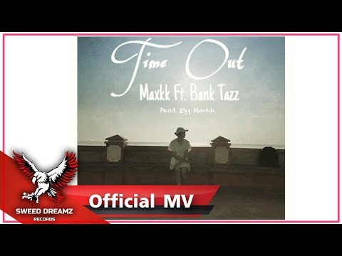Maxkk - Time Out (หยุดเวลา) Ft. BT