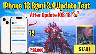 Finally Ios 18 Update In Iphone 13 | Iphone 13 Bgmi Test After Update Ios 18 | Iphone 13 Bgmi 3.4