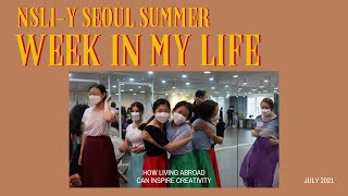 life of a high school study abroad student in south korea | nsli-y seoul summer '21