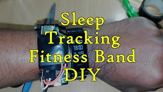 Sleep Tracking Fitness Band DIY with Arduino || Fitness Band Project