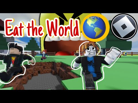 Eat the World in Roblox