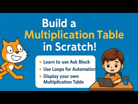 Scratch Tutorial part :09 | How to Make a Multiplication Table in Scratch in 2 mins | Step by Step