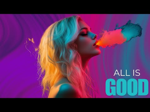 All is Good - Echoes of Tomorrow