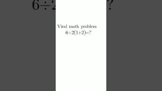 Viral math problem|PEMDAS