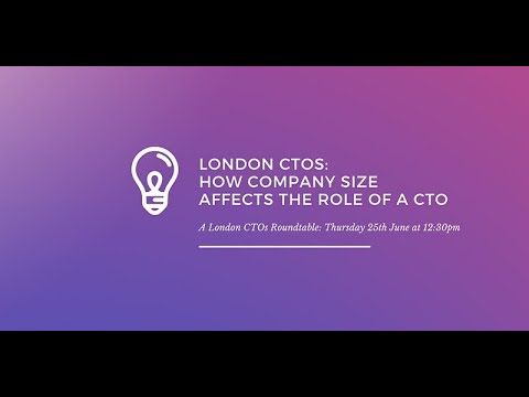 How company size affects the role of a CTO