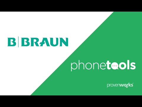 B. Braun Medical Customer Success Story | PhoneTools by ProvenWorks
