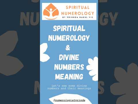 Spiritual Numerology & Divine Numbers #numerlogy #ytshorts #spiritualnumerology #divineenergy