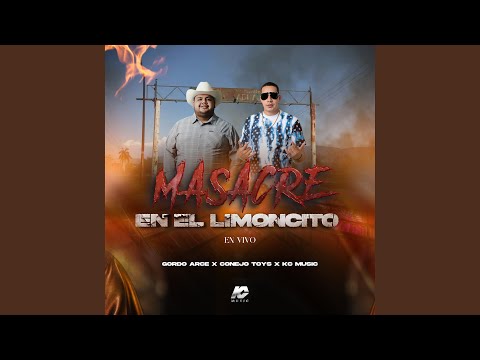 Masacre En El Limoncito (En Vivo)