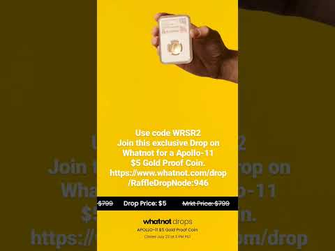 Use code WRSR2 to win  Apollo-11 $5 Gold Proof Coin https://www.whatnot.com/drop/RaffleDropNode:946