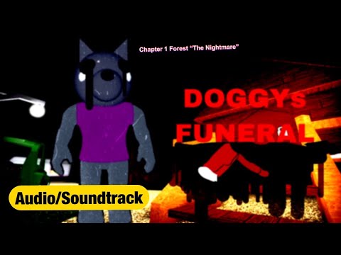 Doggy’s Funeral (First) SoundTrack/Audio/Theme [The Nightmare] Remastered!